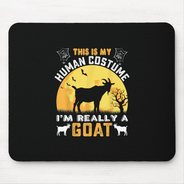 This Is My Human Costume Goat Gift Mouse Pad (Front)