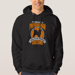 This Is My Human Costume I M Really A Pomeranian Hoodie