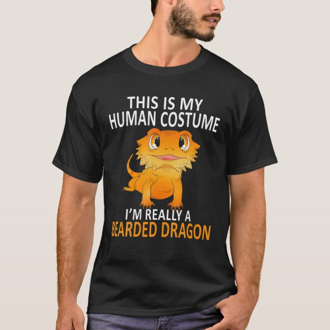 This Is My Human Costume I'm A Bearded Dragon Hall T-Shirt (Front)