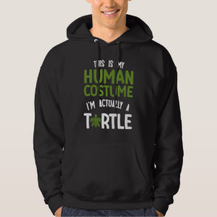 This is my human costume I'm actually a turtle Hoodie