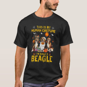 This Is My Human Costume I'm Really A Beagle Hallo T-Shirt