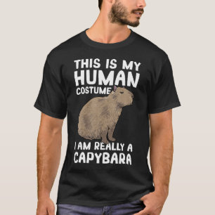 This Is My Human Costume I'm Really A Capybara T-Shirt