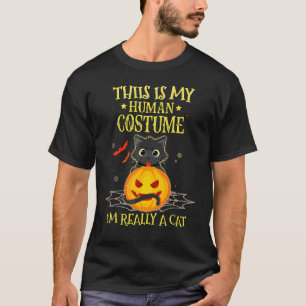 This Is My Human Costume I'm Really A Cat Pumkin H T-Shirt