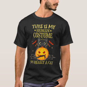 This Is My Human Costume I'm Really A Cat Pumkin H T-Shirt