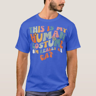 This Is My Human Costume I'm Really A Cat Retro Gr T-Shirt