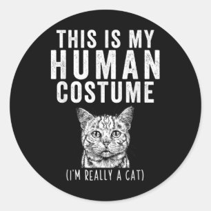 This Is My Human Costume Im Really A Cat Tabby Cat Classic Round Sticker
