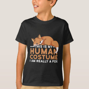 This Is My Human Costume I'm Really A Fox Hallowee T-Shirt