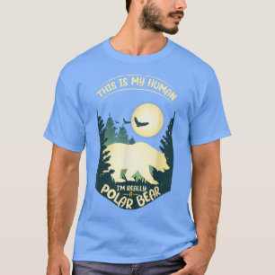 This Is my Human Costume I'm Really A Polar Bear 1 T-Shirt