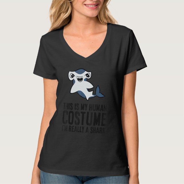 This Is My Human Costume I'm Really A Shark Hammer T-Shirt (Front)