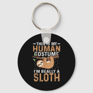 This Is My Human Costume I'm Really A Sloth Hallow Key Ring