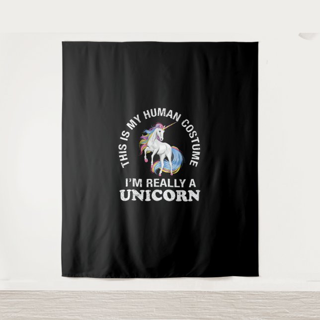 This Is My Human Costume I'm Really A Unicorn Hall Tapestry (Front)