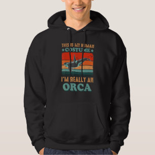 This is My Human Costume I'm Really an Orca Hallow Hoodie