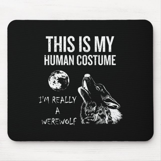 This Is My Human Costume  Mouse Pad (Front)