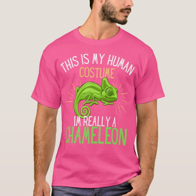 This Is My Human Im Really A Chameleon T-Shirt (Front)
