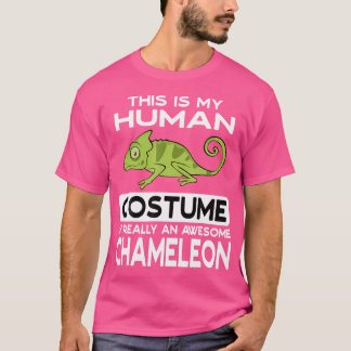 This Is My Human I'M Really An Awesome Chameleon T-Shirt