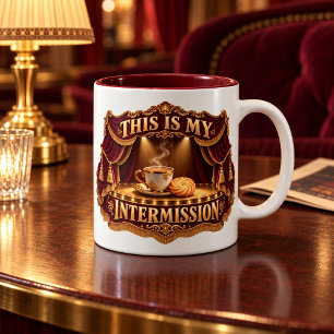 This Is My Intermission Velvet Theatre Mug