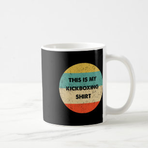 This Is My Kickboxing Coffee Mug