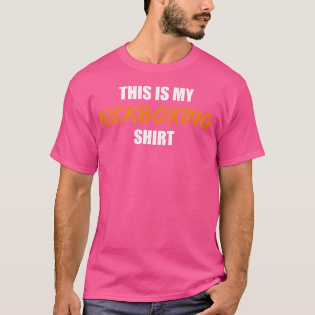 This Is My Kickboxing T-Shirt (Front)