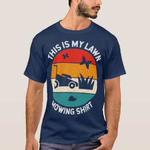 This Is My Lawn Mowing Retro Style Lawn Mower T-Shirt