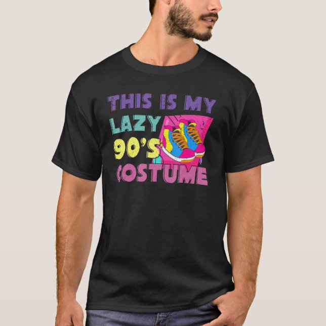 This Is My Lazy 90s Costume 1990s Theme Party Nine T-Shirt (Front)