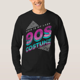 This Is My Lazy 90s Costume Party 1990s Retro Nine T-Shirt
