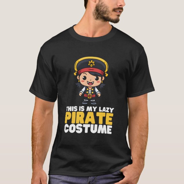 This Is My Lazy Pirate Costume Pirates Kawaii Hall T-Shirt (Front)