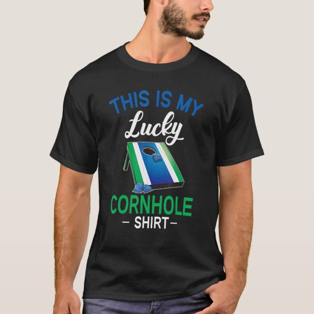 This Is My Lucky Bean Bag Toss Game Cornhole T-Shirt (Front)