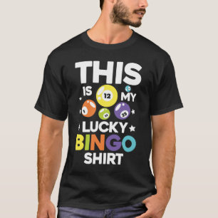 This is My Lucky Bingo Shirt - Bingo Lover