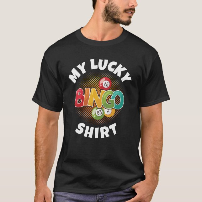 This is My Lucky Bingo Shirt Funny Gift (Front)