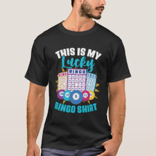 This Is My Lucky Bingo Shirt Gambling Lottery Bing