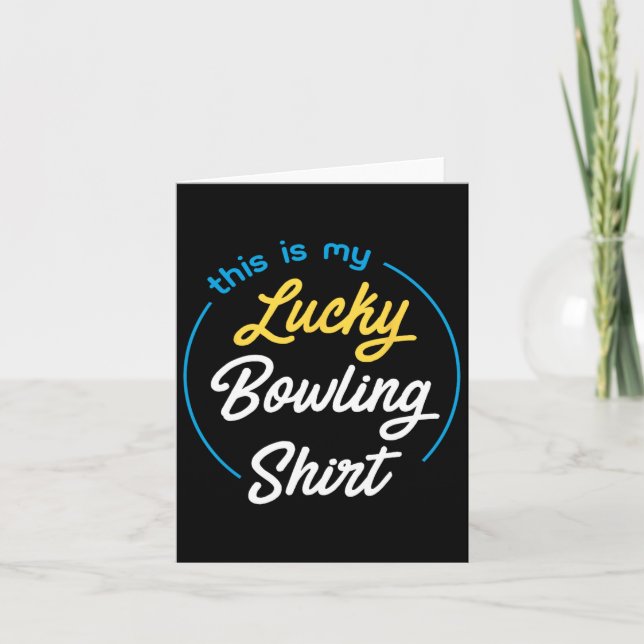 This Is My Lucky Bowling Shirt Bowling Funny Bowle Card (Front)