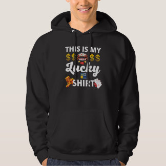 This Is My Lucky Casino Poker Lottery Winners Hoodie