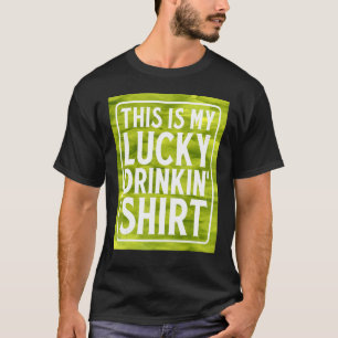This Is My Lucky Drinkin' Green Beer Irish Whiske T-Shirt
