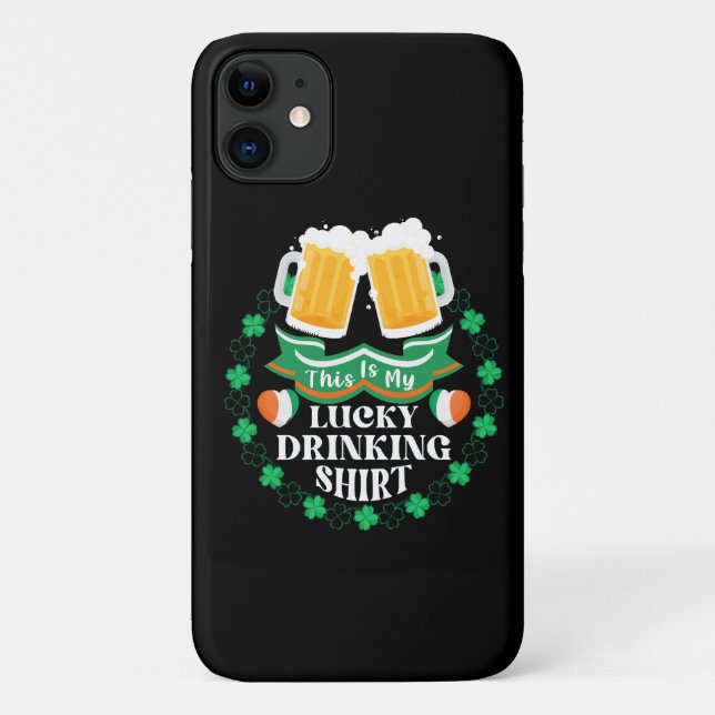 This Is My Lucky Drinking Beer St. Patrick's Day Case-Mate iPhone Case (Back)
