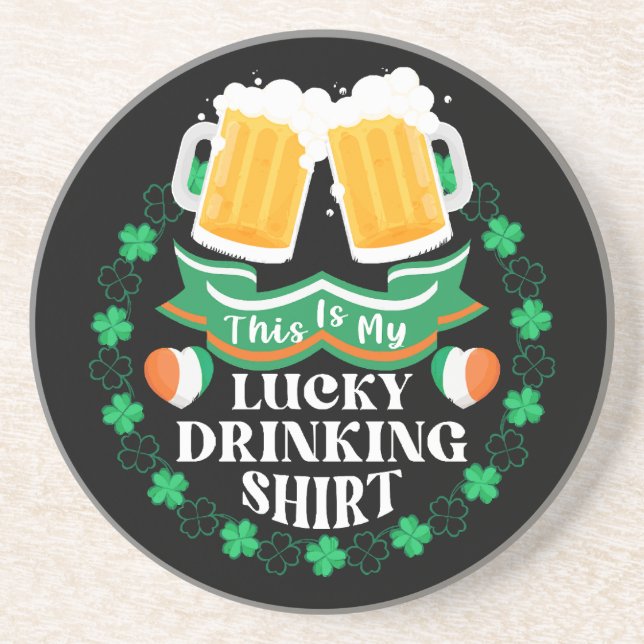 This Is My Lucky Drinking Beer St. Patrick's Day Coaster (Front)