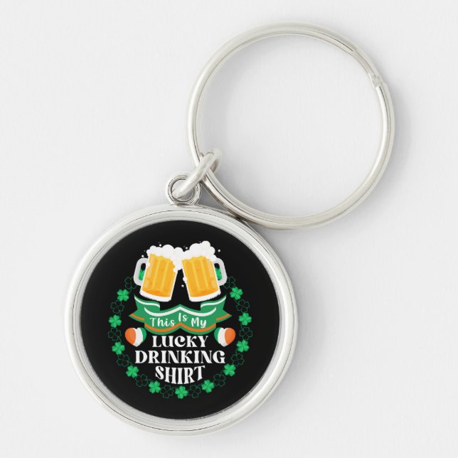 This Is My Lucky Drinking Beer St. Patrick's Day Key Ring (Front)