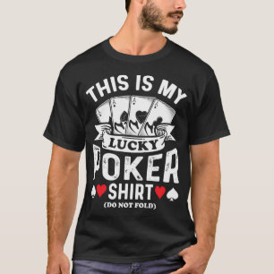 This Is My Lucky Poker Shirt - Poker Gift