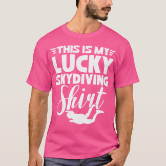 This Is My Lucky Sky Diving Motive T-Shirt