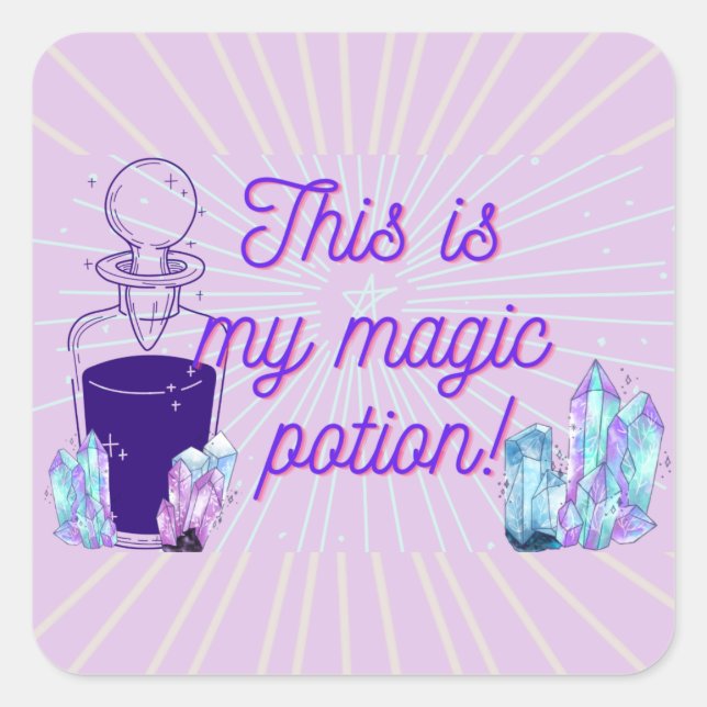 This  is my magic potion Square sticker (Front)