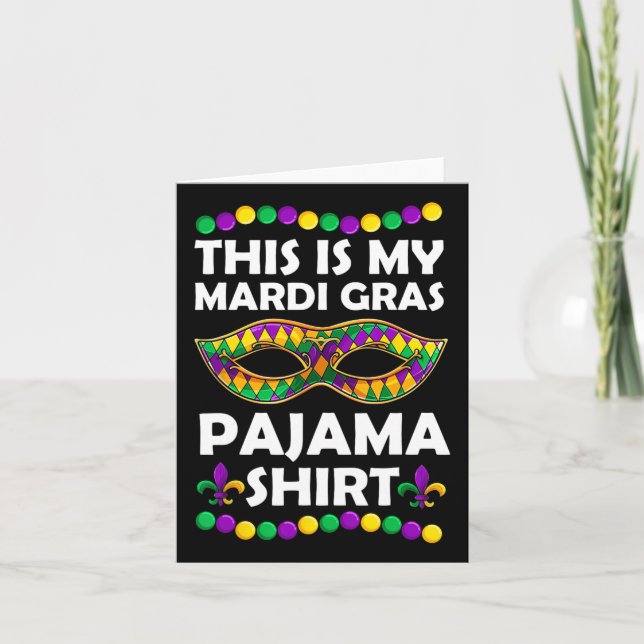 This Is My Mardi Gras Pajama Apparel  Card (Front)