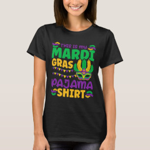 This Is My Mardi Gras Pajama  T-Shirt