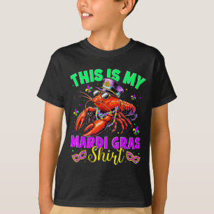 This Is My Mardi Gras Shirt Crawfish Funny Men Wom