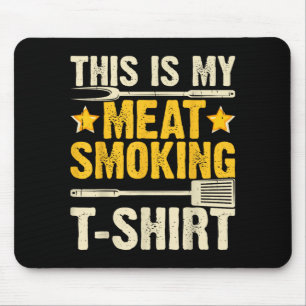 This Is My Meat Smoking Mouse Pad