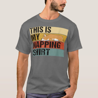 This Is My NappingFunny Corgi Sleeping T-Shirt