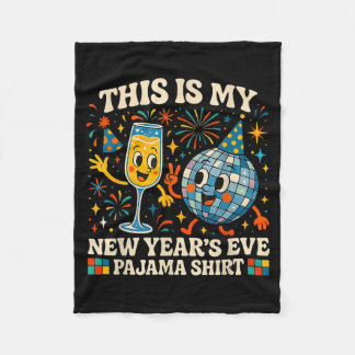 This Is My New Year’s Eve Pajama Funny Retro Gift Fleece Blanket