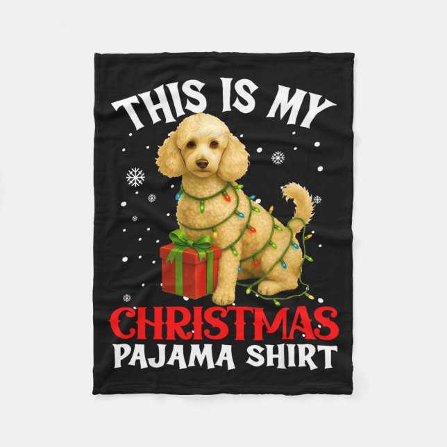 This Is My Odle Christmas Pajama Shirt Xmas Pet Do Fleece Blanket (Front)