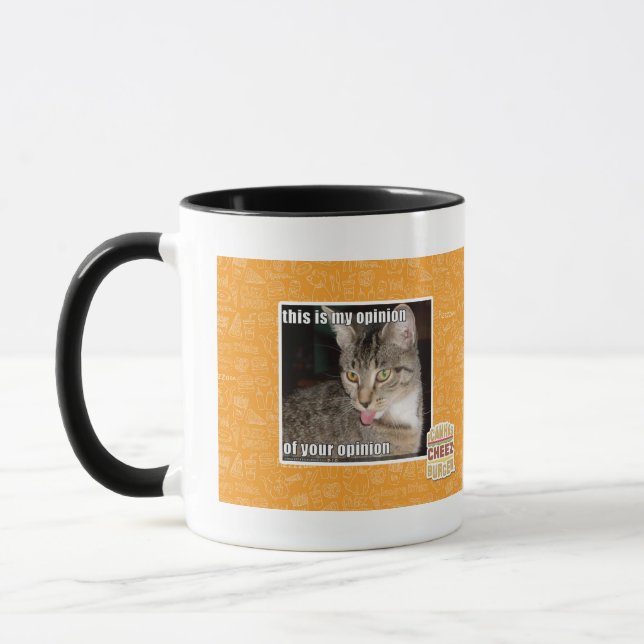 this is my opinion mug (Left)
