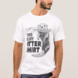 This Is My Otter Shirt 