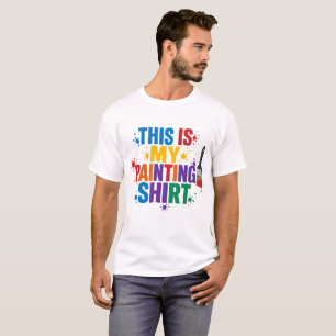 This is My Painting Shirt Funny Art Lovers