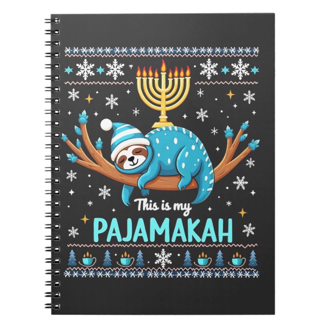 This is My Pajamakah Jewish Hanukkah Ugly Sweater Notebook (Front)